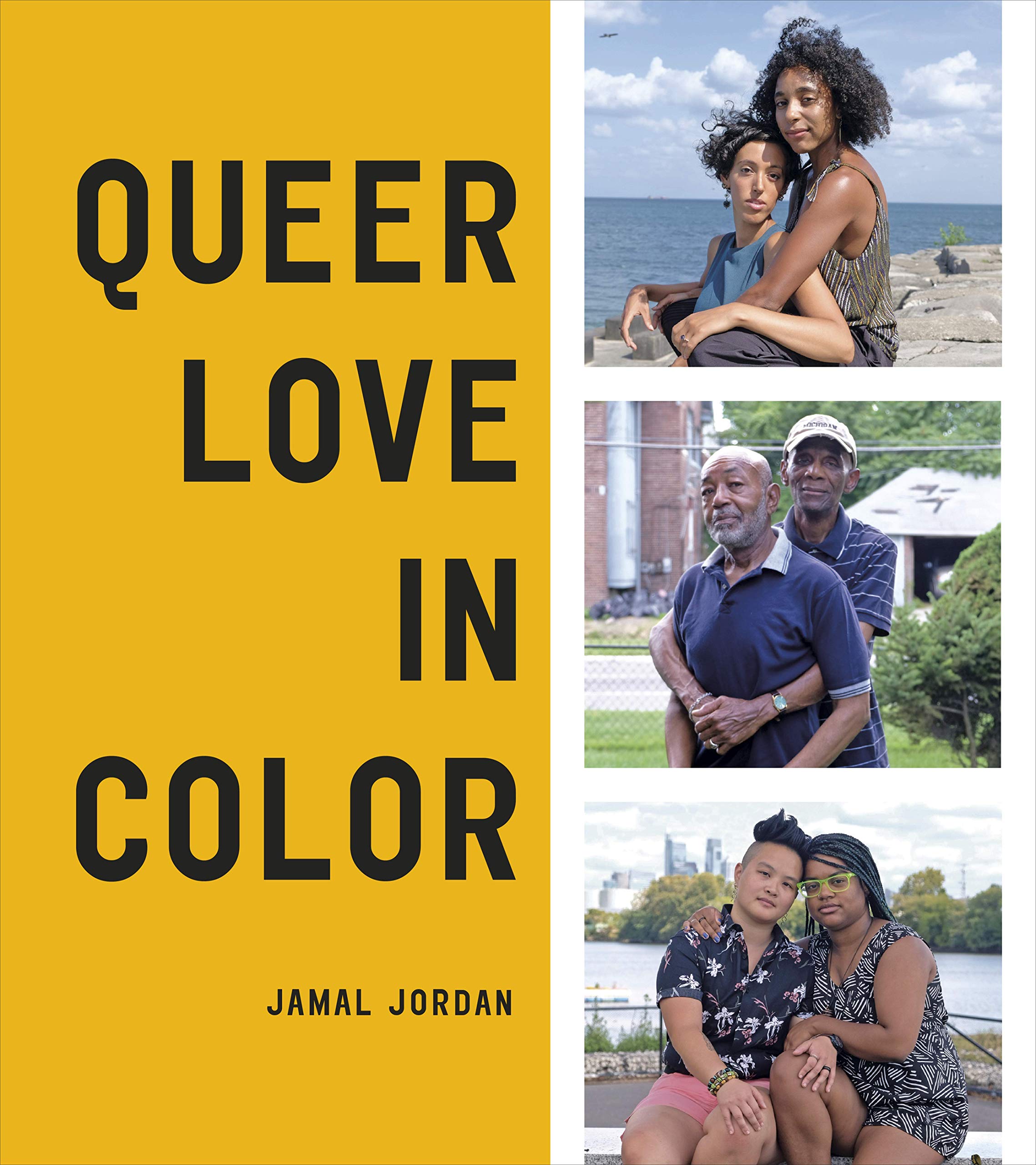 Queer Love in Color (TEN SPEED PRESS): Jordan, Jamal: 9781984857644: Amazon.com: Books